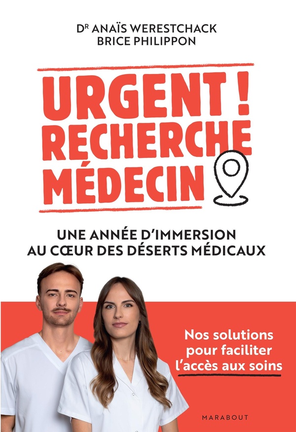 URGENT ! RECHERCHE MEDECIN - UNE ANNEE D'IMMERSION AU COEUR DES DESERTS MEDICAUX
