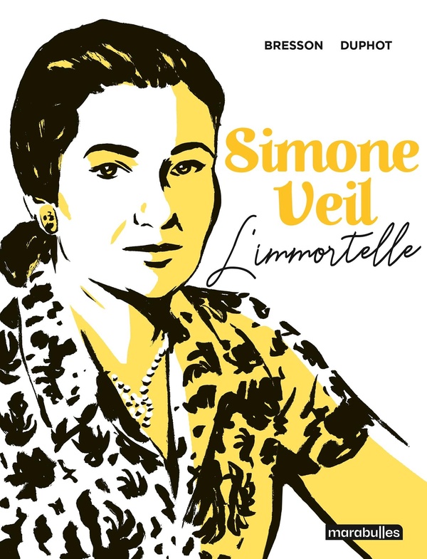 SIMONE VEIL - L'IMMORTELLE