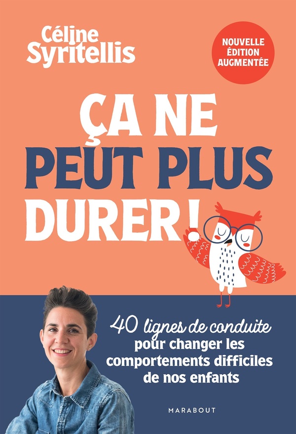 CA NE PEUT PLUS DURER ! NOUVELLE EDITION AUGMENTEE - 40 LIGNES DE CONDUITE POUR CHANGER LES COMPORTE