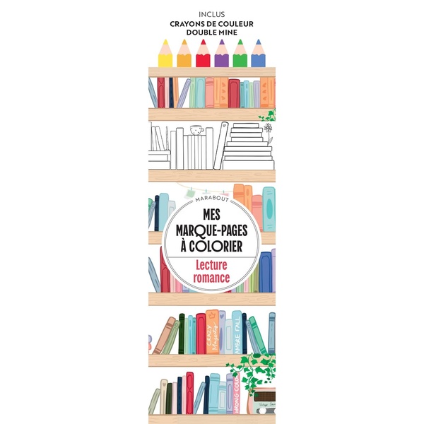 LECTURE ROMANCE - MES MARQUE-PAGES A COLORIER