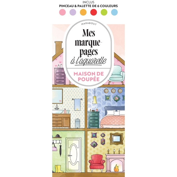 MAISON DE POUPEE - MES MARQUE-PAGES A L'AQUARELLE