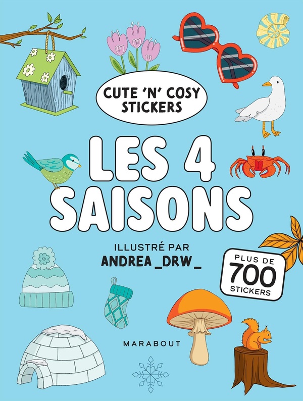 CUTE 'N' COSY - LES 4 SAISONS - PLUS DE 700 STICKERS