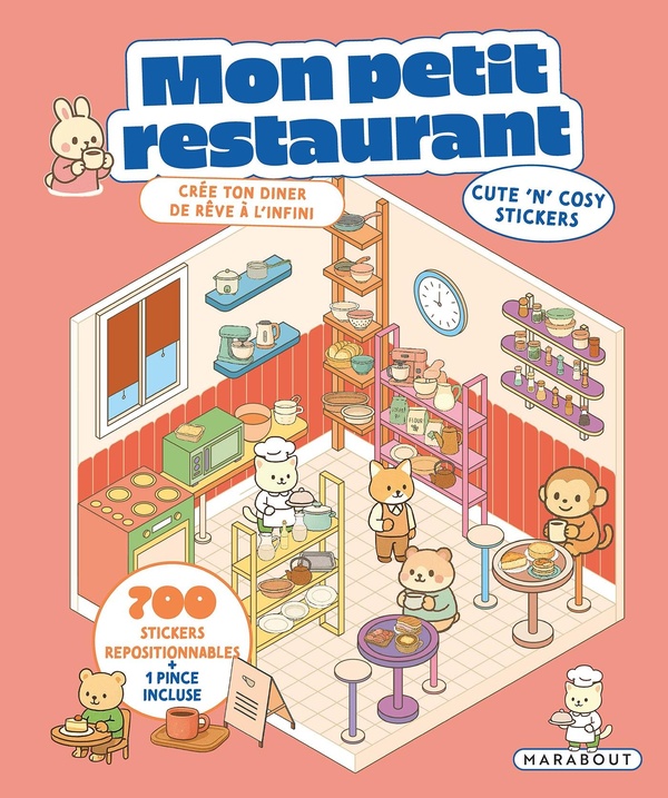 MON PETIT RESTAURANT - CUTE 'N' COSY STICKERS - CREE TON RESTAURANT DE REVE A L'INFINI