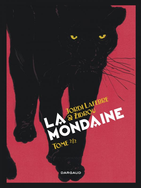 LA MONDAINE - TOME 2