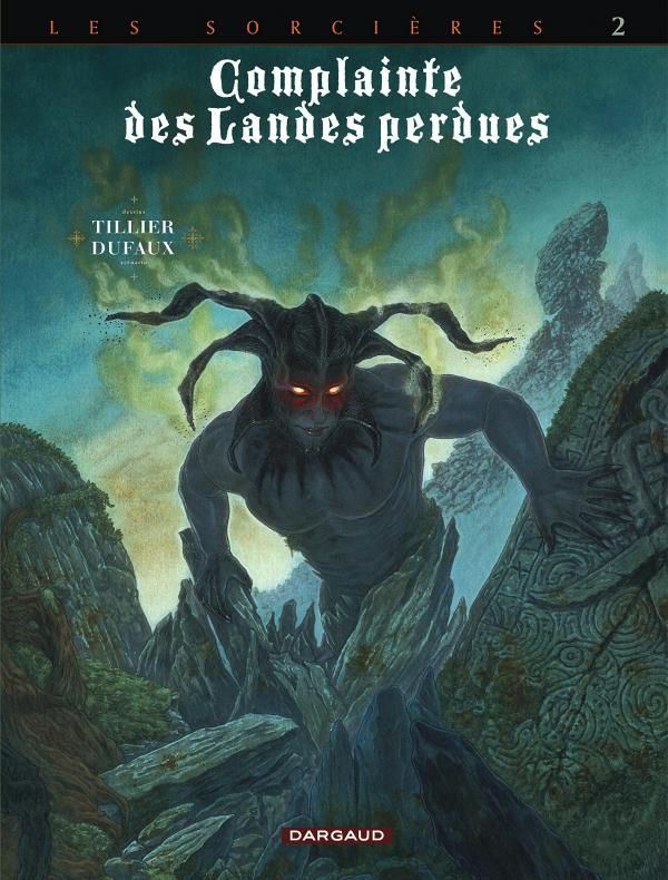 COMPLAINTE LANDE PERDUE CYCLE3 - COMPLAINTE DES LANDES PERDUES - CYCLE 3 - TOME 2 - INFERNO