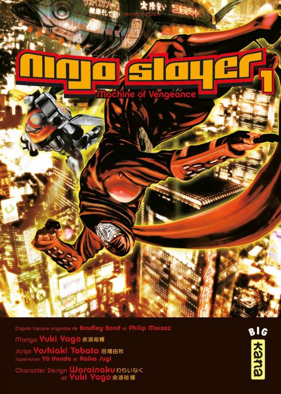 NINJA SLAYER - TOME 1