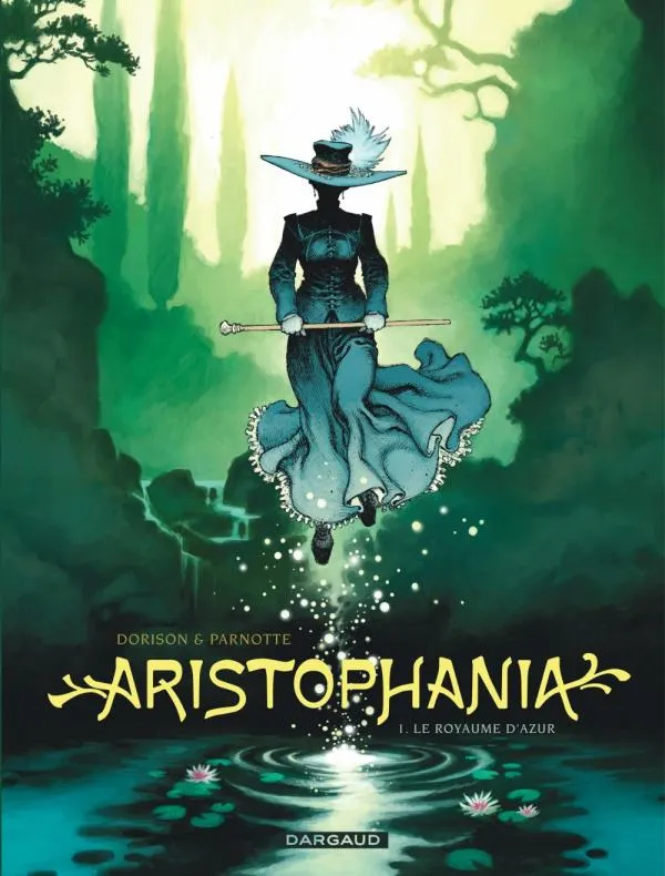 ARISTOPHANIA - TOME 1 - LE ROYAUME D'AZUR