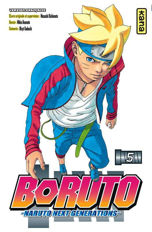 BORUTO - NARUTO NEXT GENERATIONS - - TOME 5