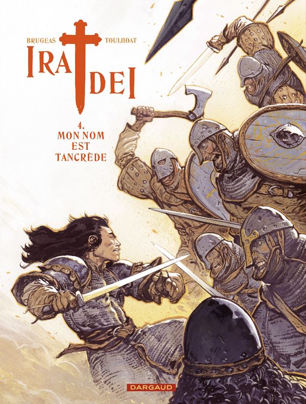 IRA DEI - TOME 4 - MON NOM EST TANCREDE
