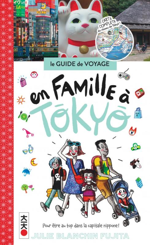 EN FAMILLE A TOKYO
