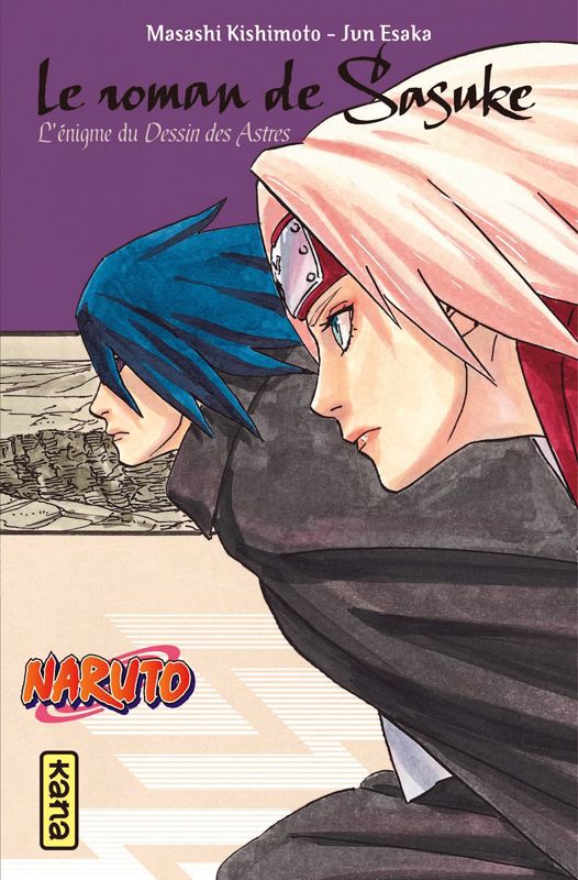 NARUTO ROMAN - LE ROMAN DE SASUKE - L'ENIGME DU DESSIN DES ASTRES (NARUTO ROMAN TOME 13)