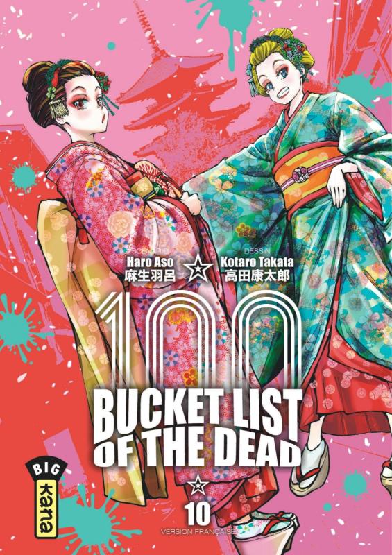 BUCKET LIST OF THE DEAD - TOME 10