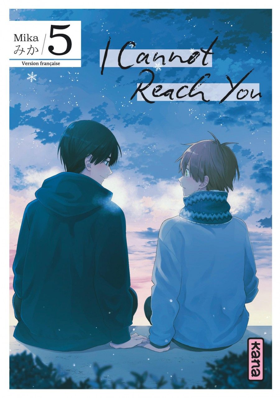 I CANNOT REACH YOU - TOME 5
