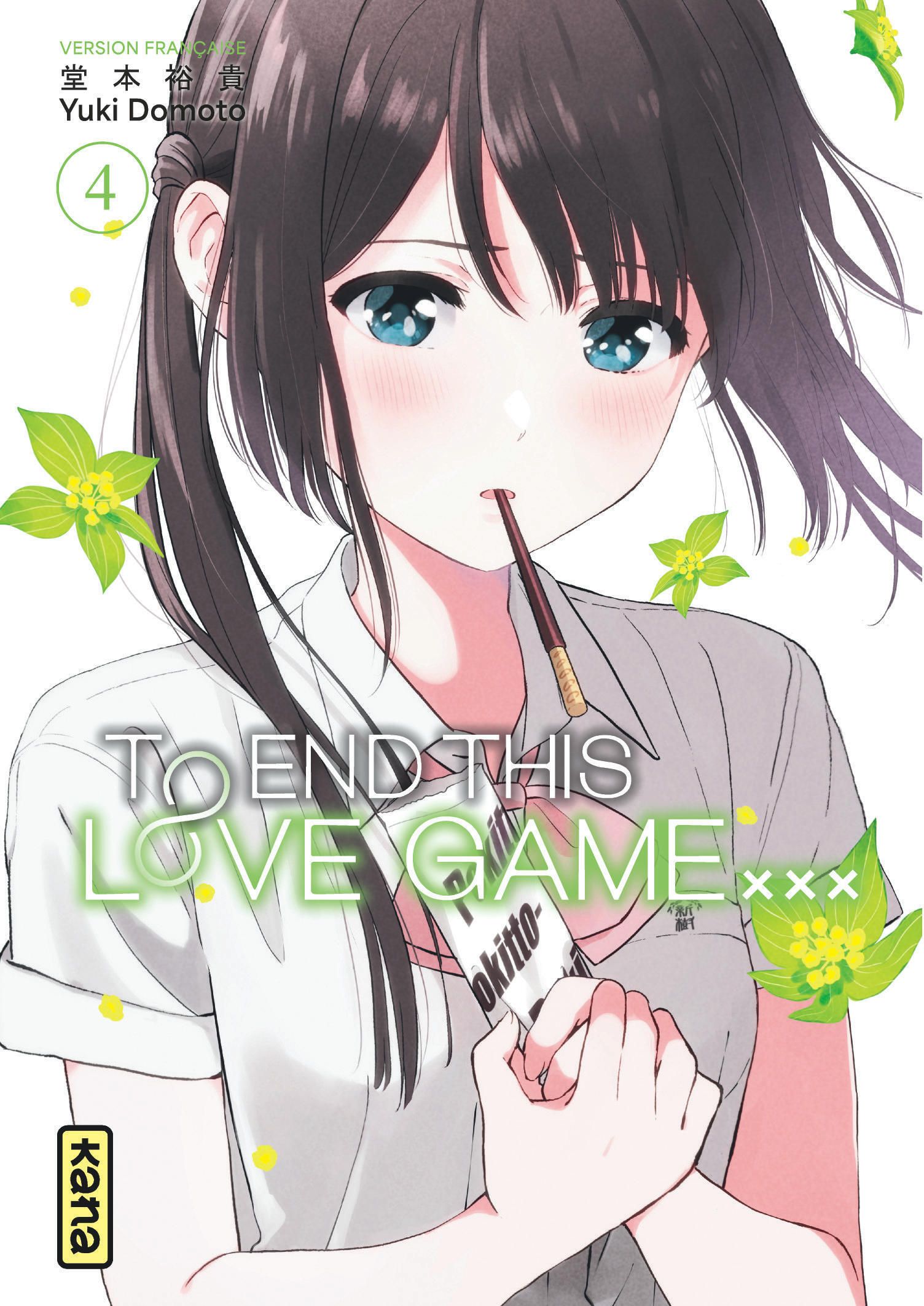 TO END THIS LOVE GAME... - TOME 4