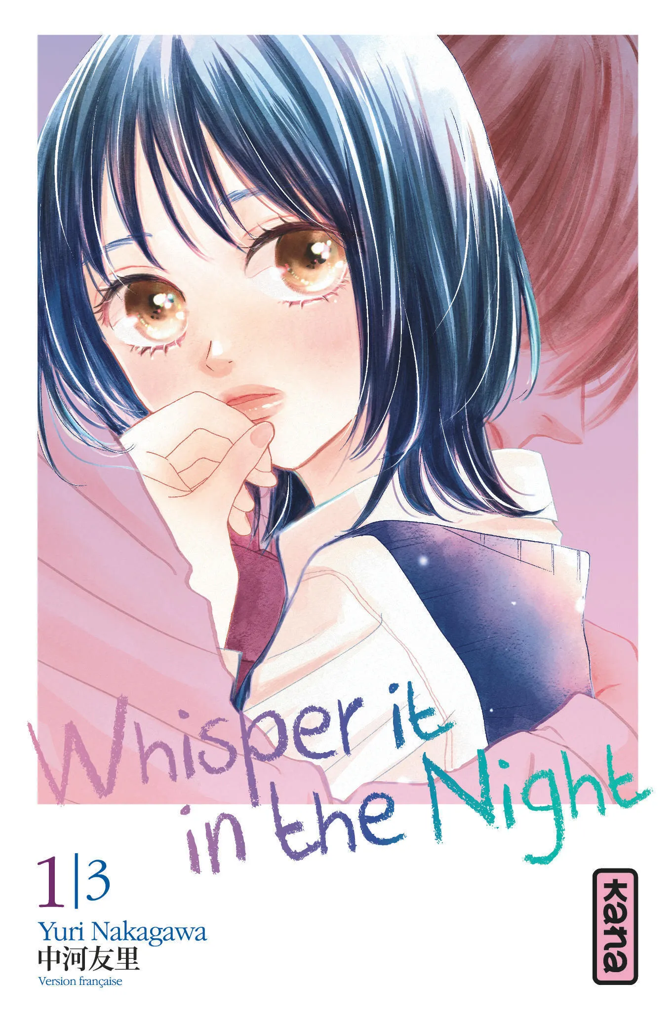 WHISPER IT IN THE NIGHT - TOME 1
