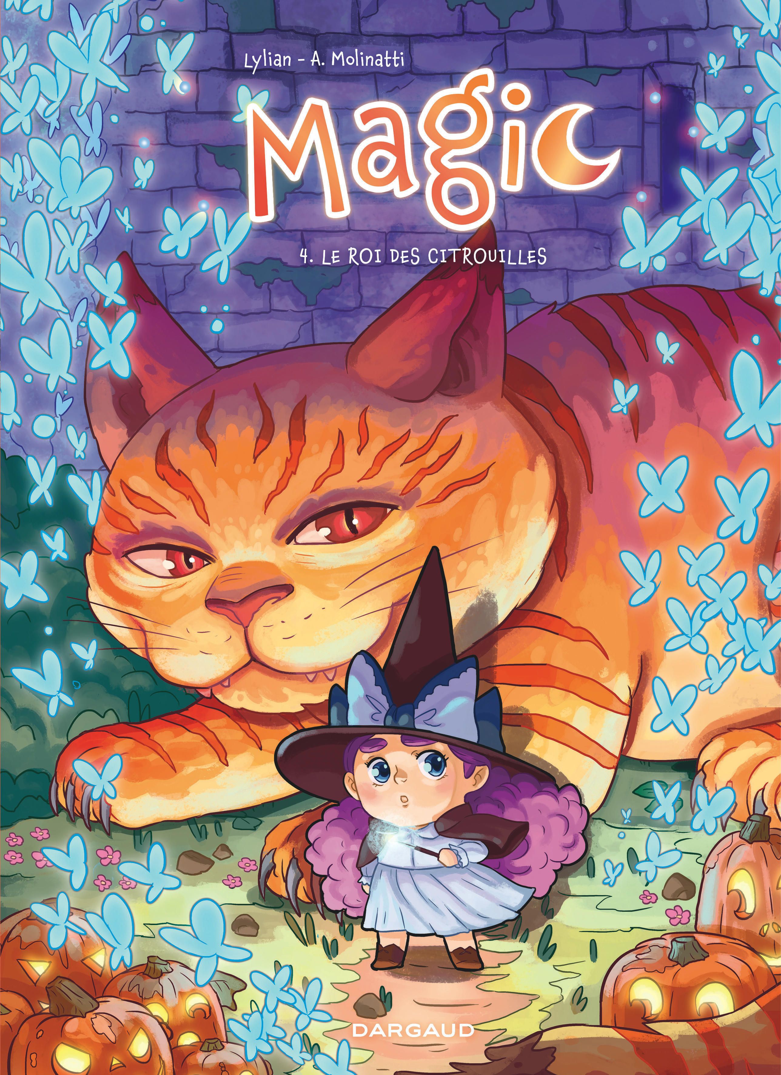MAGIC - TOME 4 - LE ROI DES CITROUILLES