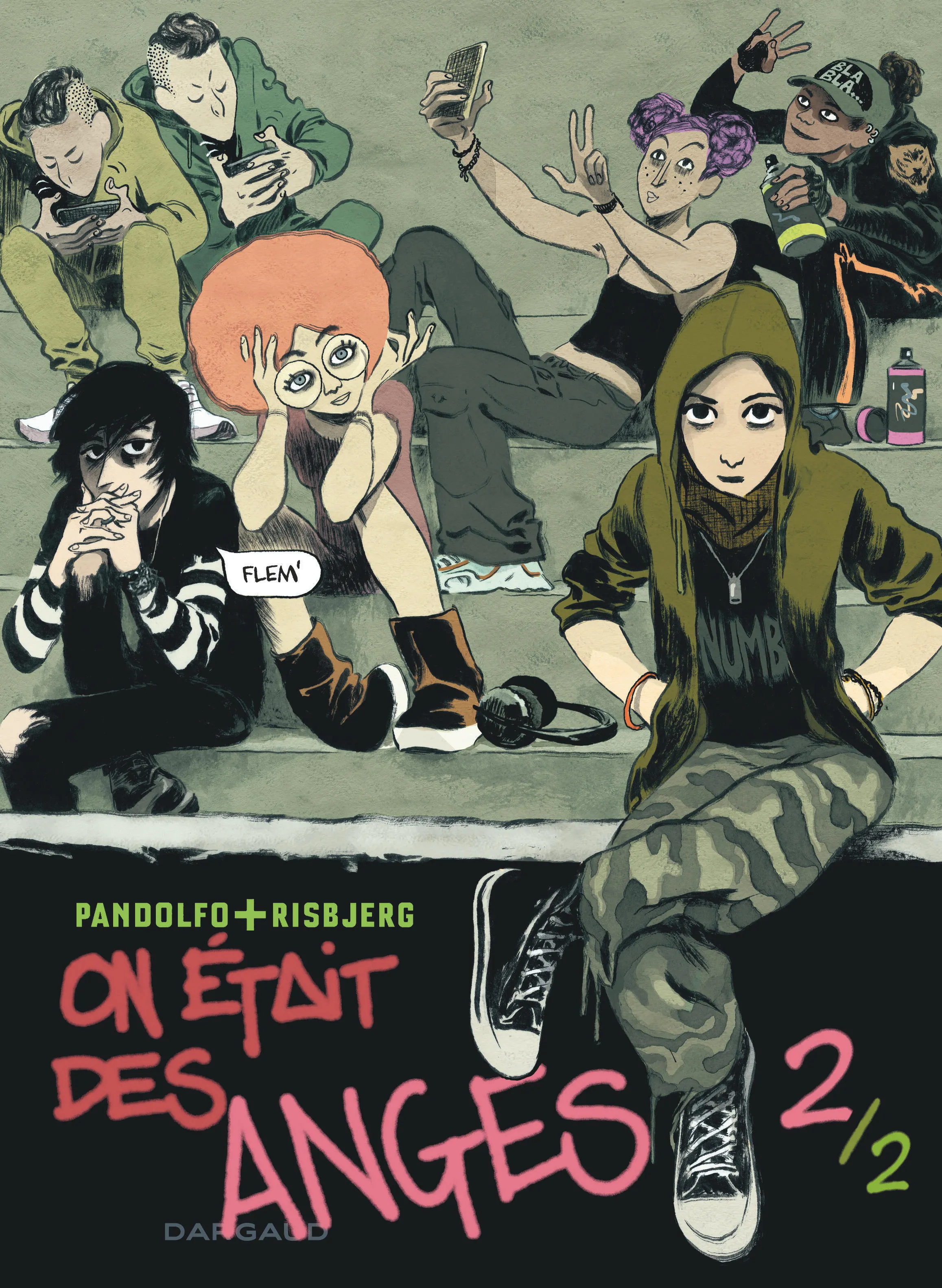 ON ETAIT DES ANGES - TOME 2