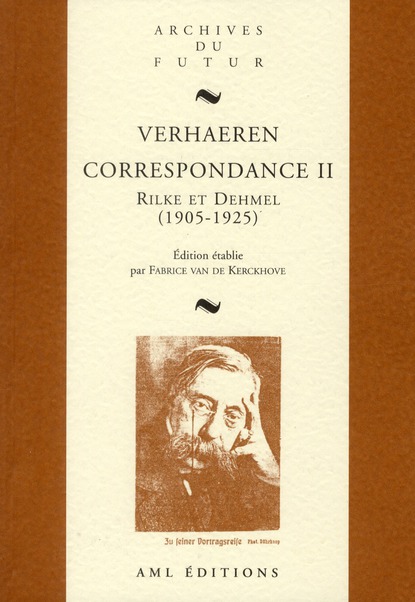 VERHAEREN : CORRESPONDANCE - T02 - CORRESPONDANCE GENERALE II : EMILE ET MARTHE VERHAEREN, RICHARD E