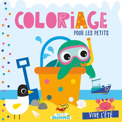 MON P'TIT HEMMA - COLORIAGE POUR LES PETITS - VIVE L'ETE