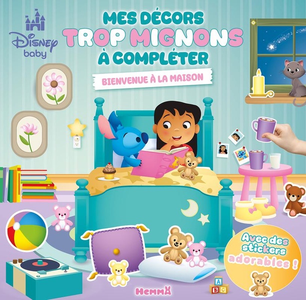 DISNEY BABY - MES DECORS TROP MIGNONS A COMPLETER - BIENVENUE A LA MAISON - AVEC DES STICKERS ADORAB