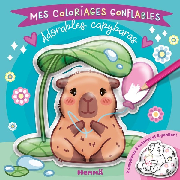 MES COLORIAGES GONFLABLES - ADORABLES CAPYBARAS - 2 CAPYBARAS A COLORIER ET A GONFLER !