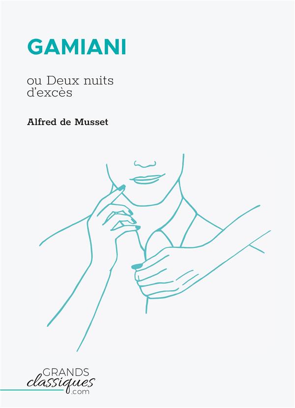 GAMIANI - OU DEUX NUITS D'EXCES