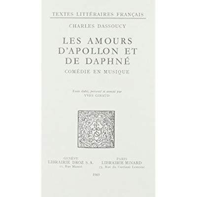 LES AMOURS D'APOLLON ET DE DAPHNE : COMEDIE EN MUSIQUE