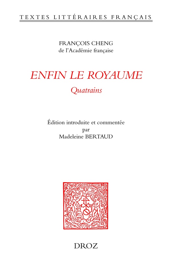 ENFIN LE ROYAUME - QUATRAINS