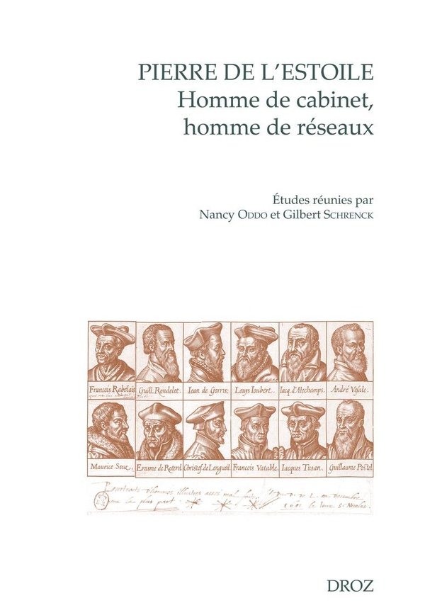 PIERRE DE L'ESTOILE, HOMME DE CABINET, HOMME DE RESEAUX