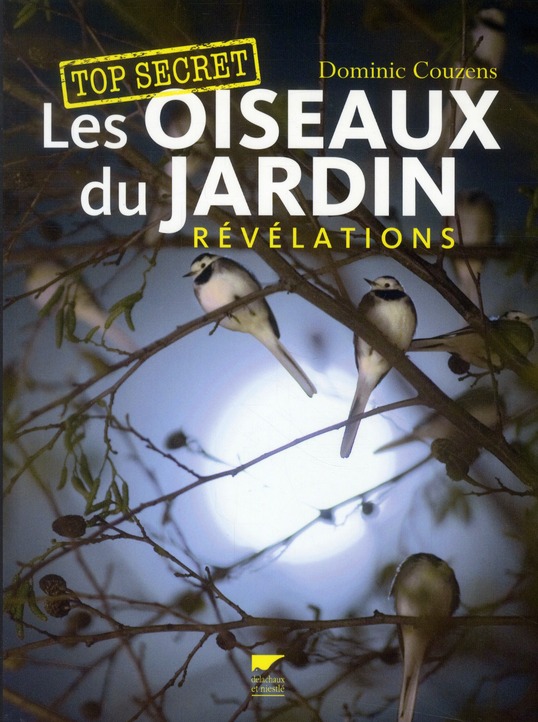LES OISEAUX DU JARDIN. REVELATIONS