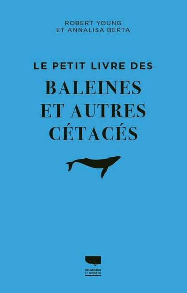 LE PETIT LIVRE DES BALEINES ET AUTRES CETACES