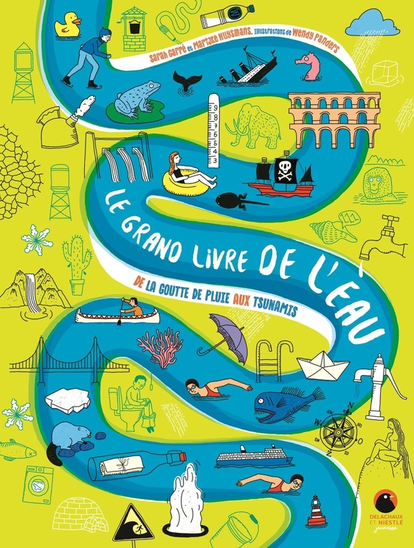 LE GRAND LIVRE DE L'EAU - DE LA GOUTTE DE PLUIE AUX TSUNAMIS