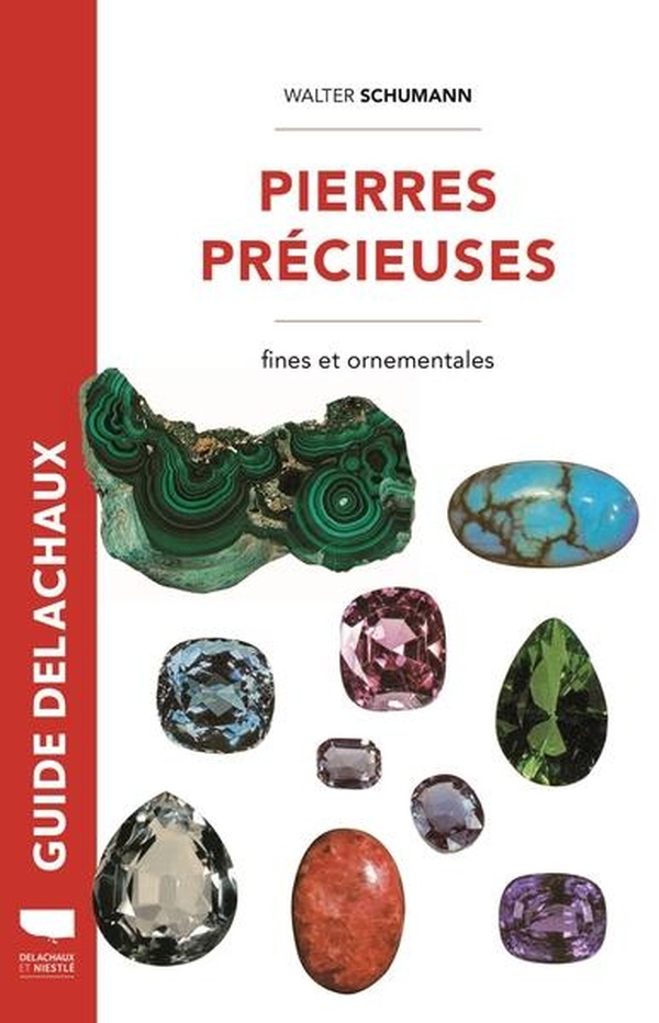 PIERRES PRECIEUSES - FINES ET ORNEMENTALES - NOUVELLE EDITION