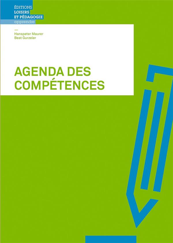 AGENDA DES COMPETENCES - OUTILS ET TECHNIQUES D'APPRENTISSAGE