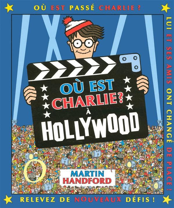 CHARLIE A HOLLYWOOD - NOUVELLE EDITION