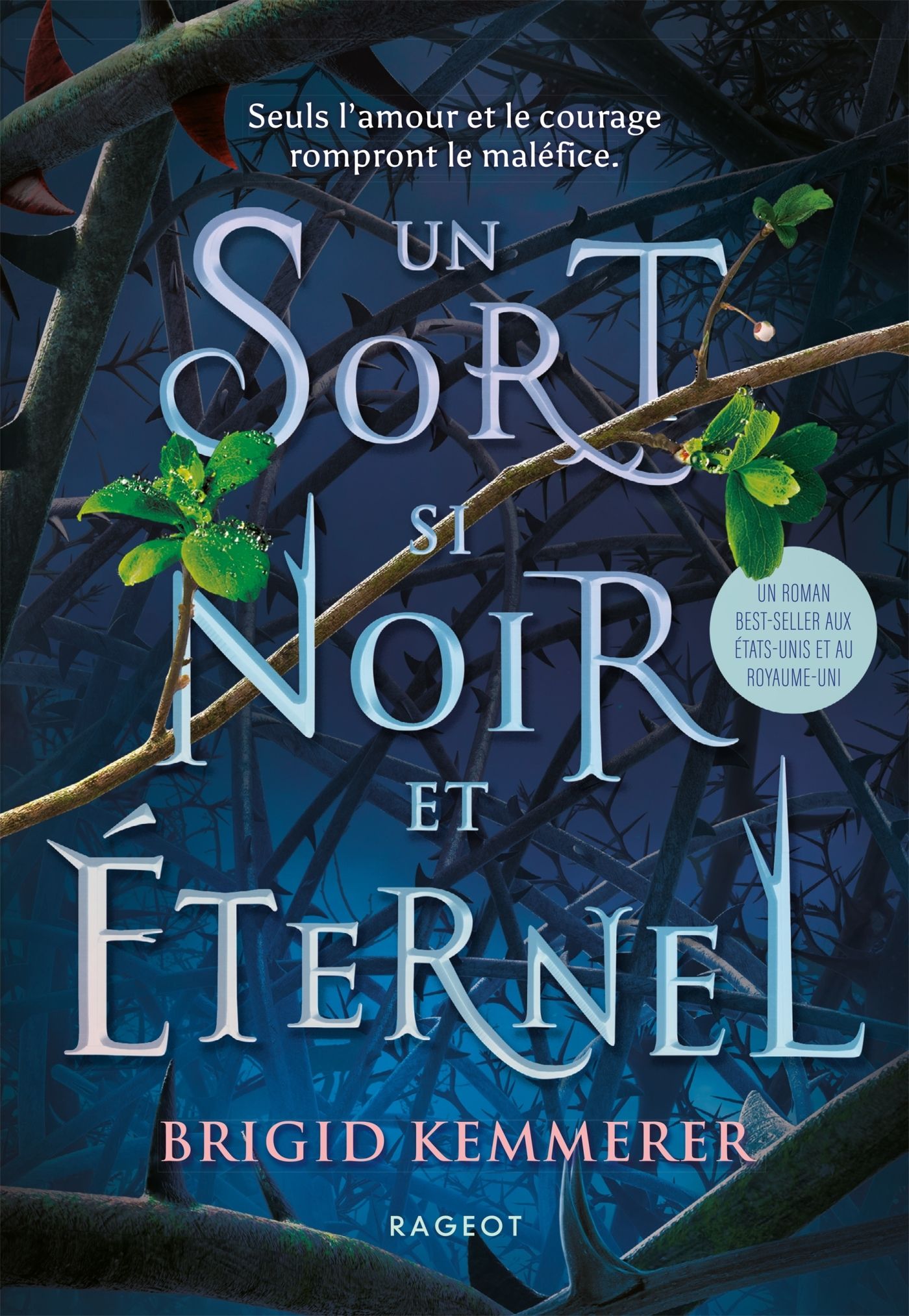 UN SORT SI NOIR ET ETERNEL