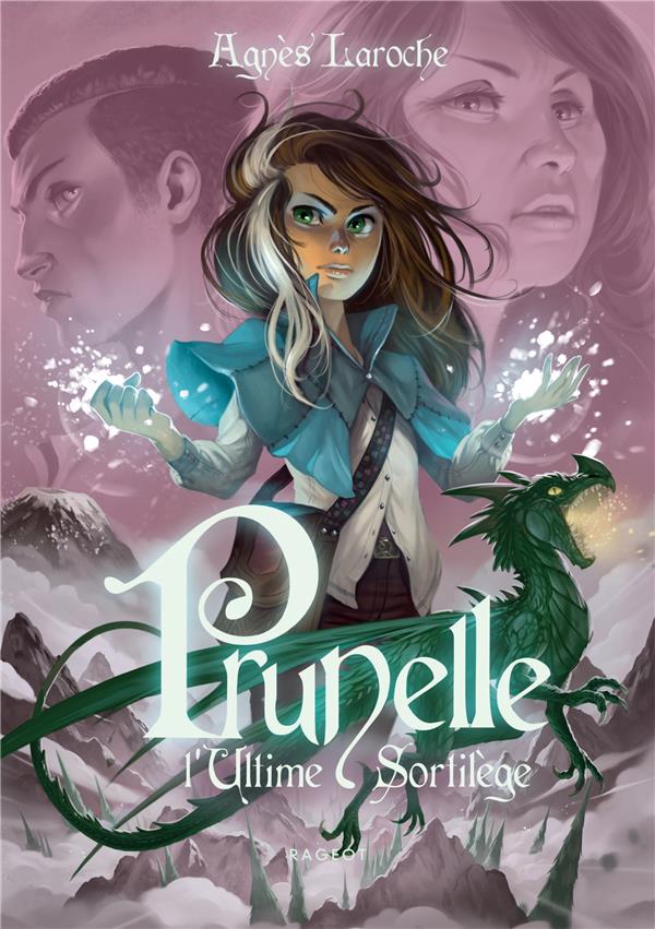 PRUNELLE, L'ULTIME SORTILEGE