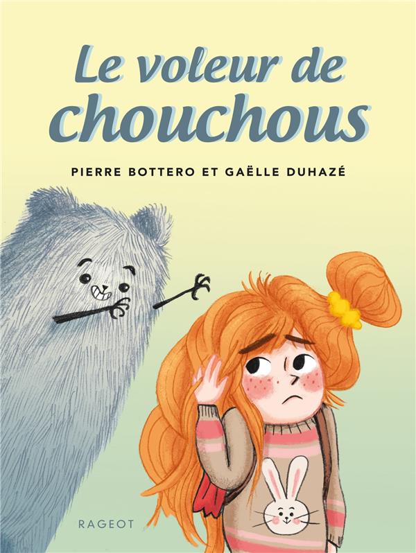 LE VOLEUR DE CHOUCHOUS