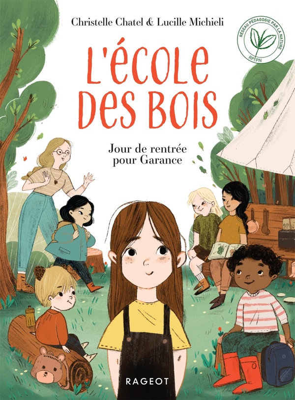 L'ECOLE DES BOIS - T01 - L'ECOLE DES BOIS - JOUR DE RENTREE POUR GARANCE