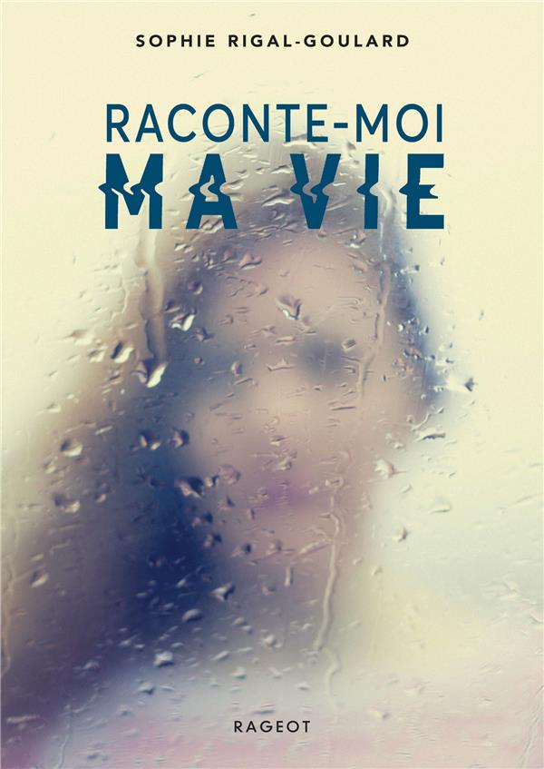 RACONTE-MOI MA VIE