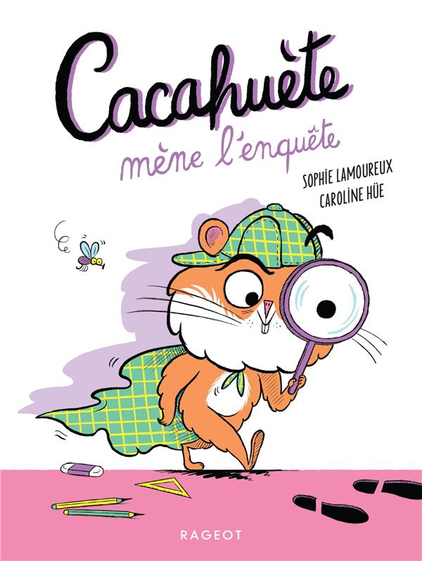 CACAHUETE - T04 - CACAHUETE MENE L'ENQUETE
