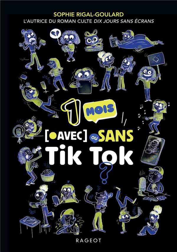 LES DEFIS - UN MOIS AVEC OU SANS TIK TOK ? - UN MOIS AVEC OU SANS TIK TOK ?