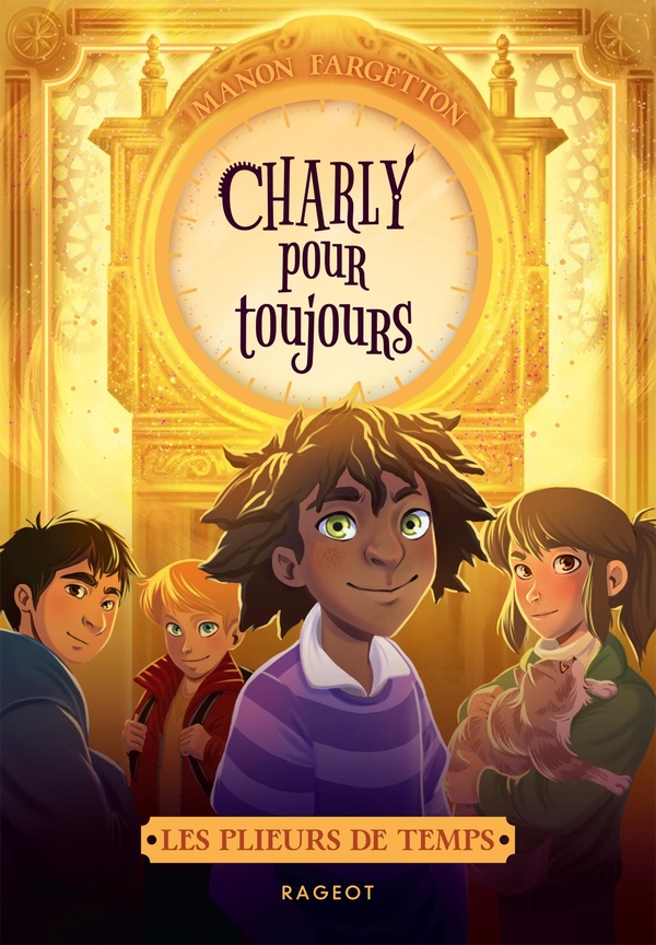 LES PLIEURS DE TEMPS - TOME 4 : CHARLY POUR TOUJOURS