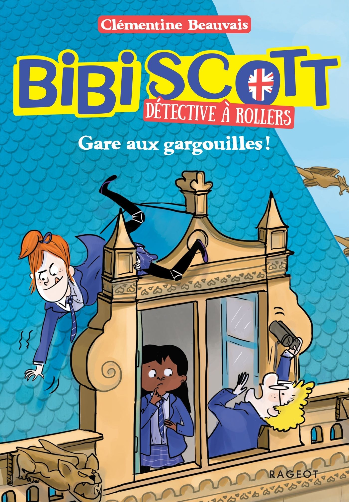 BIBI SCOTT DETECTIVE A ROLLERS - T02 - BIBI SCOTT DETECTIVE A ROLLERS - GARE AUX GARGOUILLES !