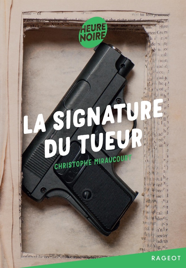 LA SIGNATURE DU TUEUR