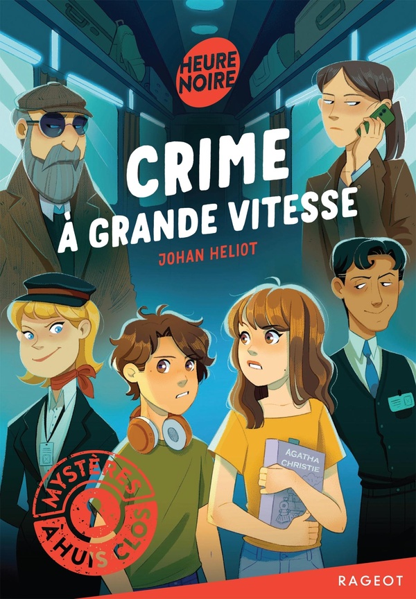 MYSTERES A HUIS CLOS - CRIME A GRANDE VITESSE