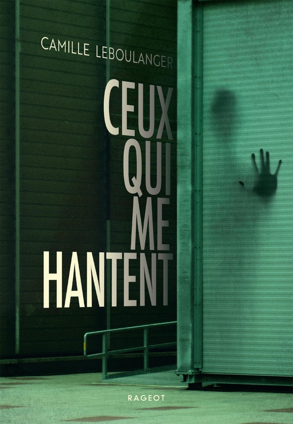 CEUX QUI ME HANTENT