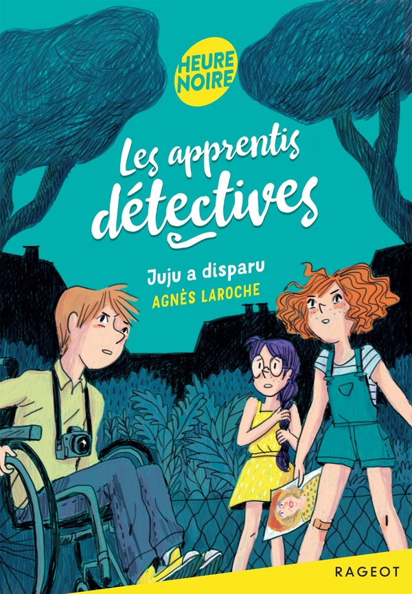LES APPRENTIS DETECTIVES - T01 - LES APPRENTIS DETECTIVES - JUJU A DISPARU