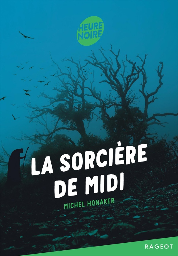 LA SORCIERE DE MIDI