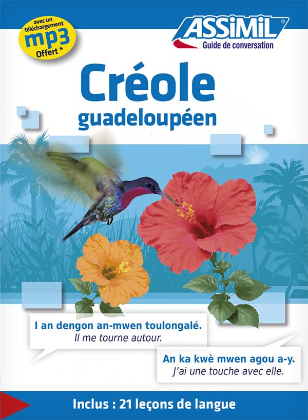 CREOLE GUADELOUPEEN (GUIDE SEUL)